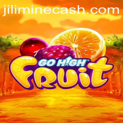 Explore the Thrilling World of GoHighFruit and JILI MINE